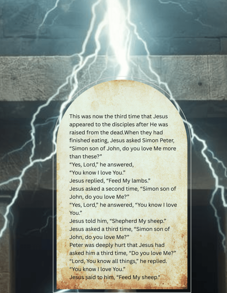A Scripture passage in which Jesus asks Simon son of John, “Do you love Me?” appears with lightning in front of a stone tomb.